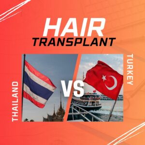 hair transplant thailand vs turkey