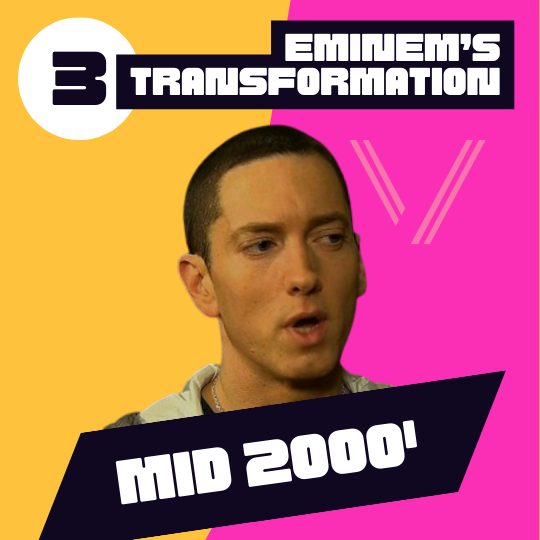 eminem transformation mid 2000s